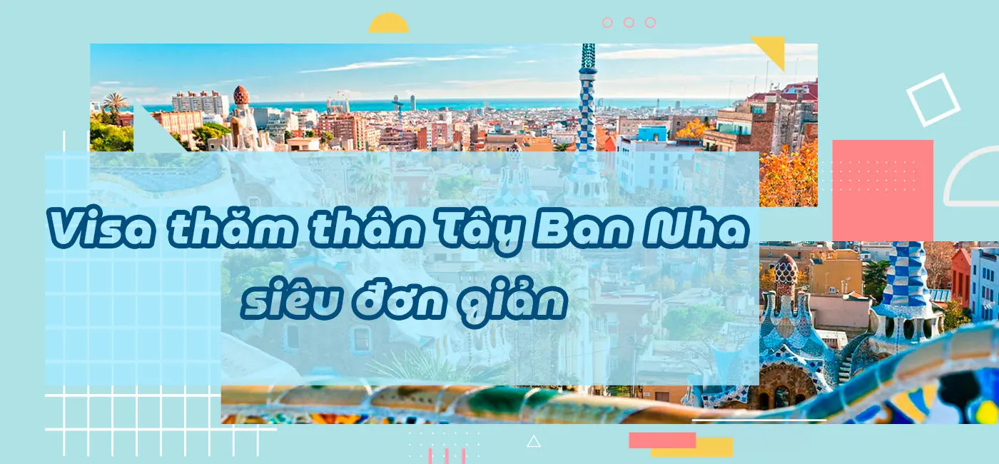 Visa thăm thân Tây Ban Nha