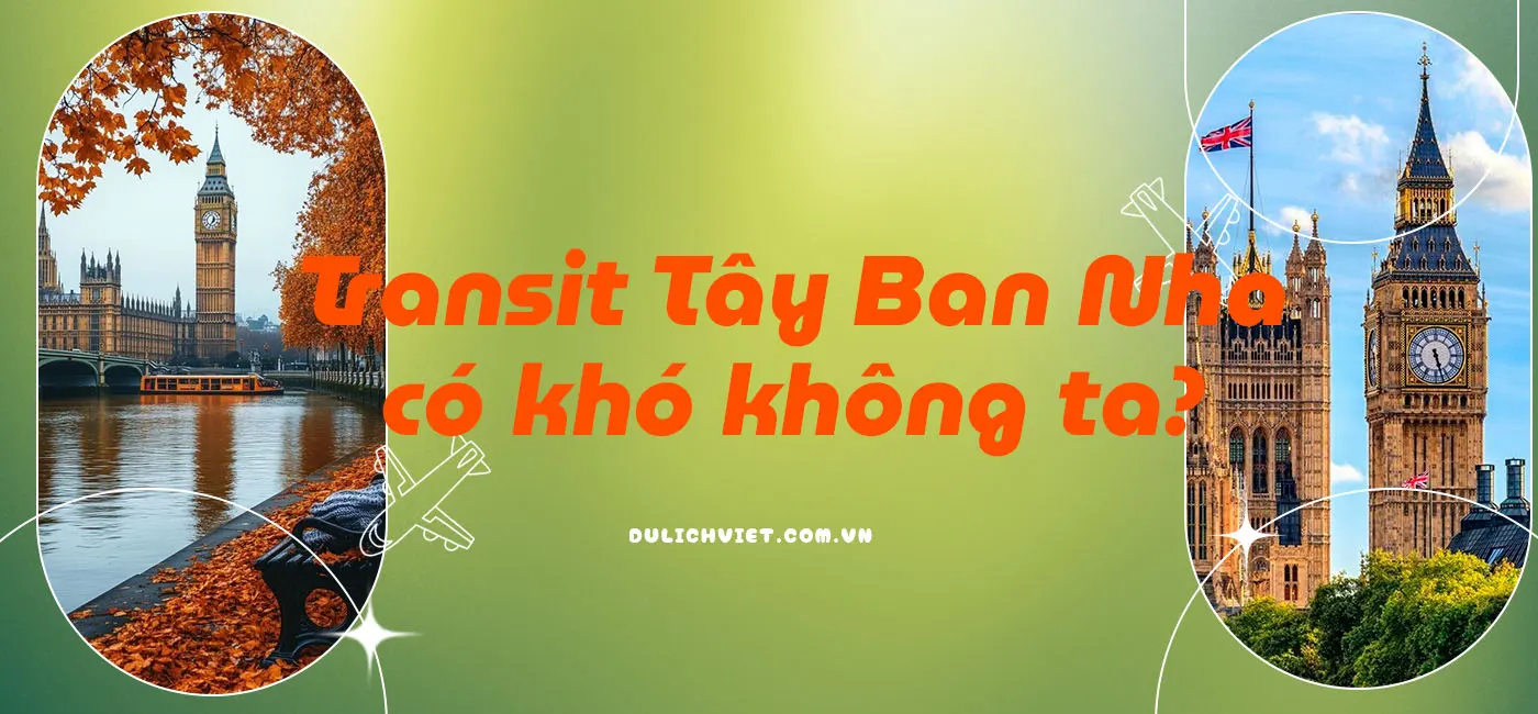 Visa transit Tây Ban Nha