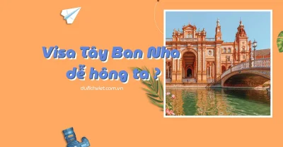 Xin visa đi Tây Ban Nha